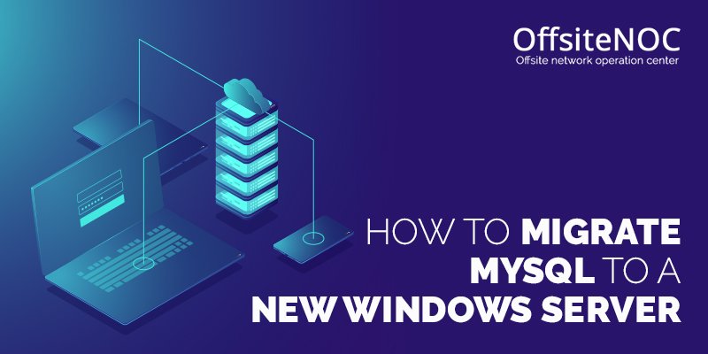 TheOffsiteNOC's tweet image. Need help to migrate #MySQL to a new #Windows server? OffsiteNOC is here to provide you quality technical support 24x7 anytime anywhere.
Connect with Us @ bit.ly/1g57i17
Mail @ info@offsitenoc.com
#mysqlmigration #Windowsserver #OffsiteNOC #technical #ITsupport