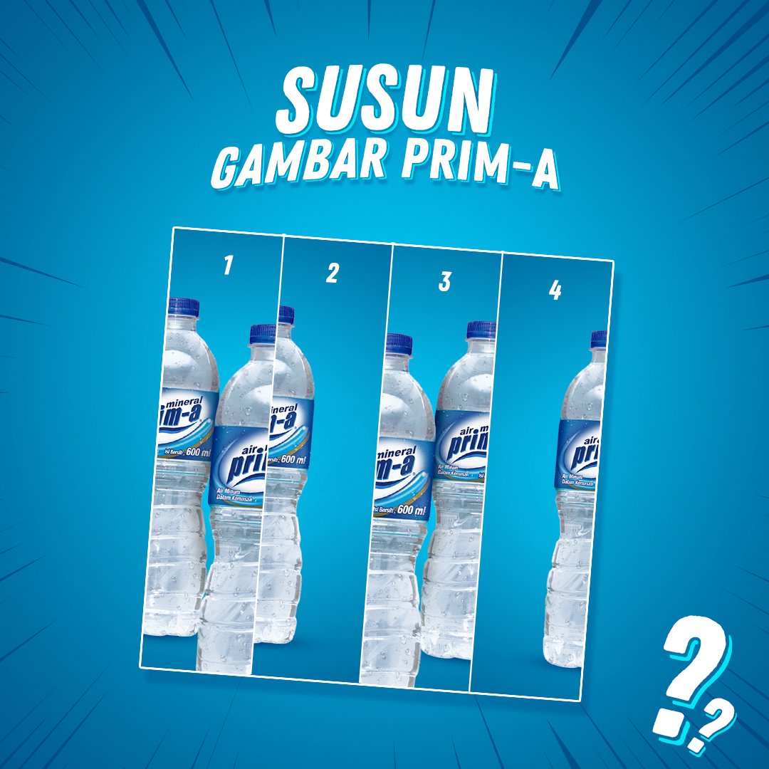 primawaterID's tweet photo. Kemampuan berkonsentrasi yg kuat bisa jadi inner strength utk mencapai banyak hal. Latih konsentrasimu dgn ikutan #KuisPrima. Caranya, susun gambar acak di atas lalu tulis jawabannya di reply. Ajak jg temanmu utk ikutan. Selamat mencoba!
#AirMineralPrima
#SemangatPrima
#KuisPrima https://t.co/hi2FntL1GK