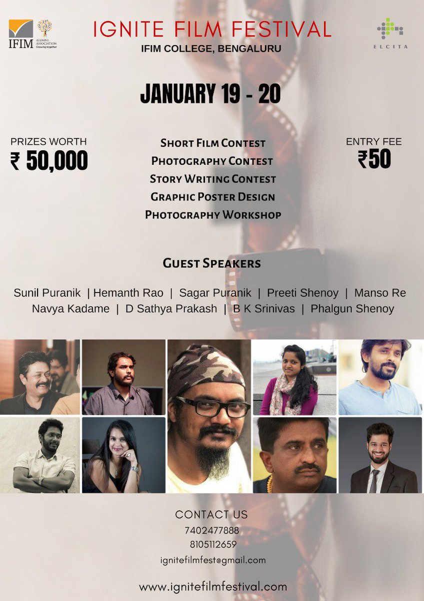 All MOVIE BUFFS out there!!!
#ELCITA is delighted to sponsor #Ignitefilmfestival , happening on 19th and 20th of January 2019, @IFIMBSchool,#ElectronicCity, #Bangalore.
Timings: 11 AM to 4 PM
Entry Fee: Rs.50
For Bookings, Register Here:
thecollegefever.com/events/ignite-…
#shortmovies #film