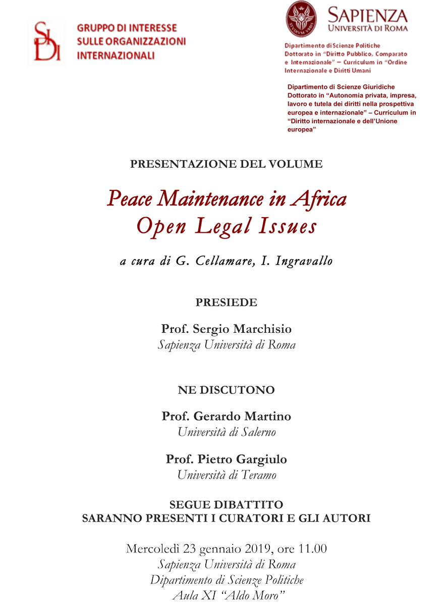 #Peace Maintenance in #Africa. Open #LegalIssues #23gennaio2019, #Roma. Evento organizzato nell’ambito del #GruppiInteresseSIDI sulle #OrganizzazioniInternazionali #SIDI