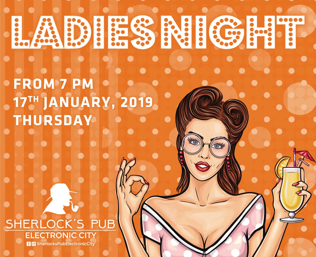 SherlocksPubEC's tweet photo. Free drinks, bajaoing music and unlimited fun. That's how we like to treat the ladies of Electronic City. Come, dance the night away at the #LadiesNight party, Jan 17th, 7pm onwards at Sherlock's Pub ElectronicCity 
#Sherlocks #ElectronicCity #LadiesNight #FreeDrinks #Bangalore https://t.co/bge6c3kHPT