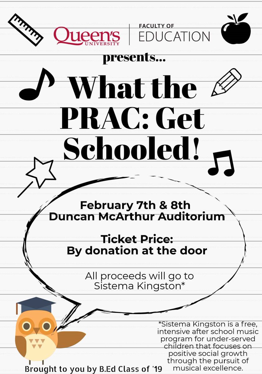 Tickets are now available for the annual B.Ed. Musical <a href="/whattheprac/">B.Ed Musical 2019-What the PRAC: Get SCHOOLED!</a> for free on Eventbrite and donations are encouraged to <a href="/SistemaKingston/">Sistema Kingston</a> at the door! Learn more and get your tickets: educ.queensu.ca/musical-2019