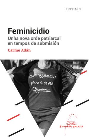 FervenzasLit's tweet photo. 6º Mellor libro de ensaio / investigación do 2018: Feminicidio (@EdGalaxia ) de @carmeadan  #osmelloresdo2018
https://t.co/Ae7a4EfIvZ https://t.co/FuxKGFfbqW