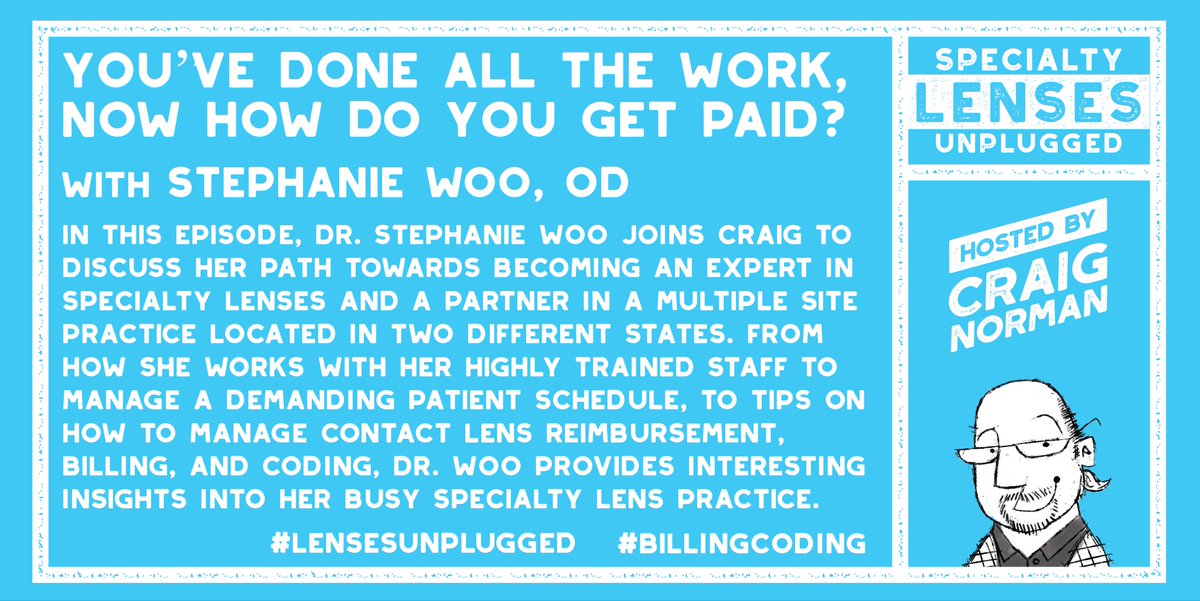 eyecarebusiness's tweet image. You&apos;ve done all the work, now how do you get paid? Stephanie Woo, O.D., of Havasu Eye Center tackles that question in the latest episode of Speciality Lenses Unplugged. Tune in: bit.ly/2BTxham sponsored by @ContamacLtd. #LensesUnplugged #BillingCoding #eyecare