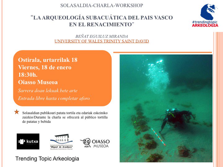 Este viernes 18, a las 18,00 de la tarde os esperamos en el Museo Oiasso con una nueva conferencia del ciclo Trending Topic Arkeologia a cargo de Beñat Eguiluz Miranda, para hablarnos de arqueología subacuática. Y como no solo de ciencia vive el hombre, con pinto-pote incluido!!