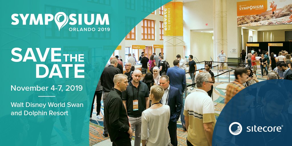 Save the date: Join us at #SitecoreSYM 2019 in Orlando at the Walt Disney World Swan &amp; Dolphin Resort from Nov. 4-7.