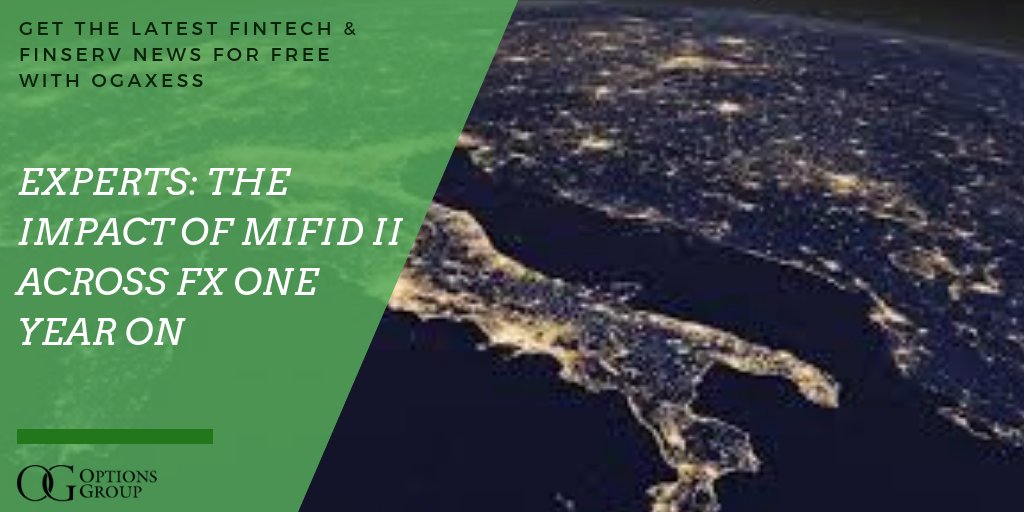 OptionsGroup's tweet image. #LeapRate shares Chris Hollands’, Head of European Sales at #TradingScreen, observation on the impact of #MIFID II across #FX one year on. bit.ly/2FHZweD #FICC #FixedIncome #Finance