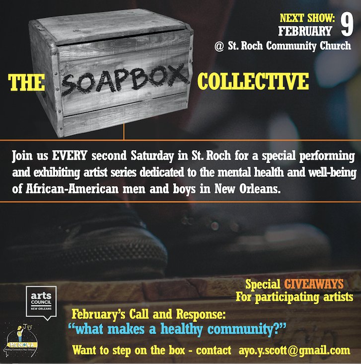 MakeConnexNOLA's tweet photo. We're so excited to launch The Soapbox Collective! Join us February 9th at 7pm! There will be food, incentives, great artists, resources and your chance to jump on "the soapbox".
#MakeConnexNOLA #MakingConnex #WhatMakesAHealthyCommunity #TheSoapboxCollective #OpenMic #ArtIsLife https://t.co/vCMBKMo26E