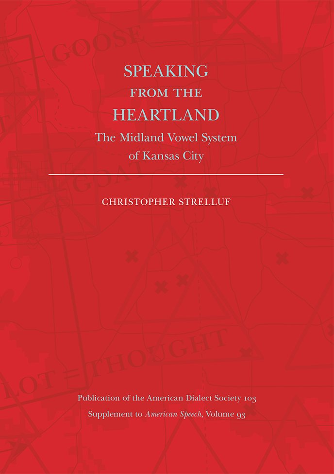 Check out "Speaking from the Heartland: The Midland Vowel System of #KansasCity" by <a href="/KC_Speech/">Christopher Strelluf</a>, the newest Publication of the <a href="/americandialect/">American Dialect Society</a> Society! The first chapter is freely available: ow.ly/ipjG30nlOU6