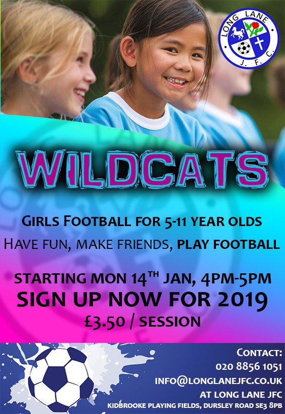 📆 Every Monday
🐯Wildcat girls football
⏰ 4pm-5pm
🏟️ Long Lane JFC (SE3 8PB)
👭 5-11 Ages
🎟 £3.50 per session 
☎️ 0208 8561051
📧 info@longlanejfc.co.uk
#upthelane🔵⚫️