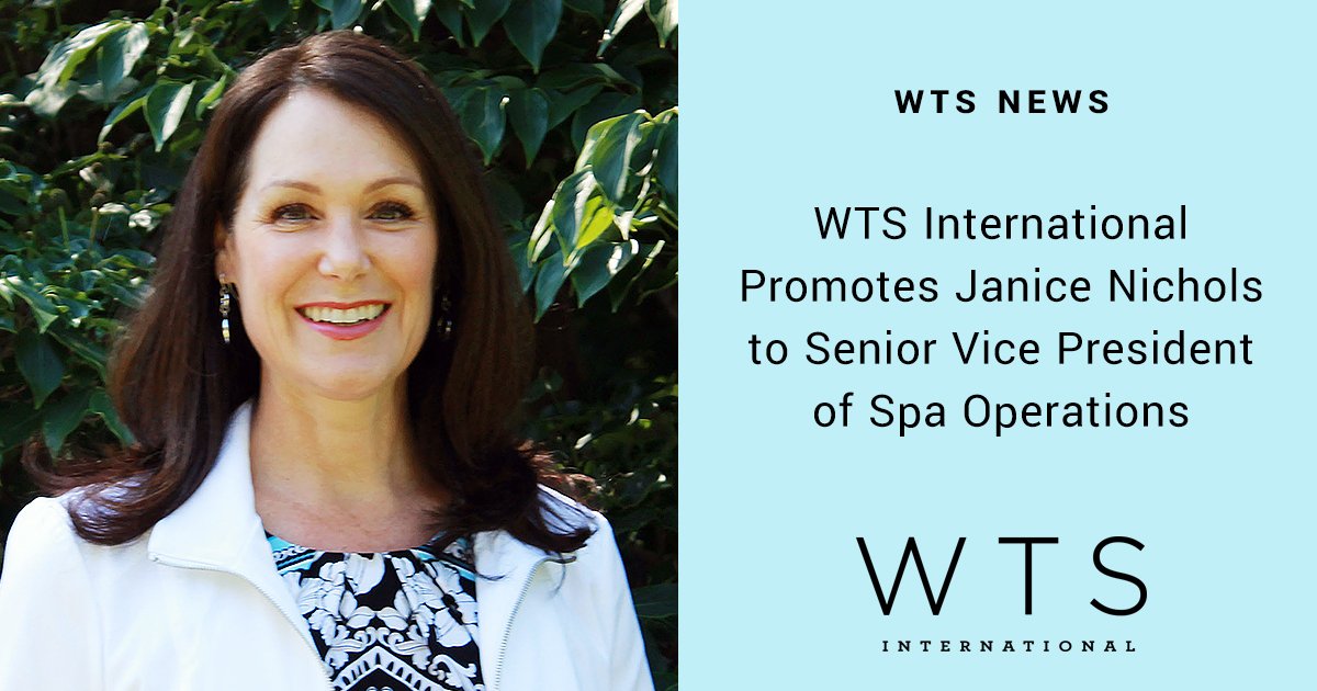 WTS_Intl's tweet photo. WTS NEWS: WTS International Promotes Janice Nichols to Senior Vice President of Spa Operations | “Janice’s expertise and ability to build relationships is key to WTS International’s success,” said President and founder Gary Henkin. Read the release here: 
https://t.co/uSlU03lvB4 https://t.co/kBQ0ZWVtW7