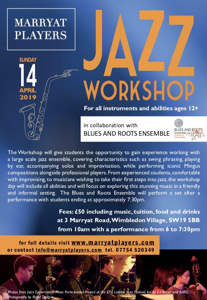 BluesRootsBand's tweet photo. More details of our #Easter #jazzworkshop @MarryatPlayers residence. Opportunity for musicians aged 12+ to spend the day learning about jazz and performing #Mingus music alongside members of @BluesRootsBand. Places are limited so encourage pupils to sign up soon! 
#musiced #jazz https://t.co/q9zFIHsBmY