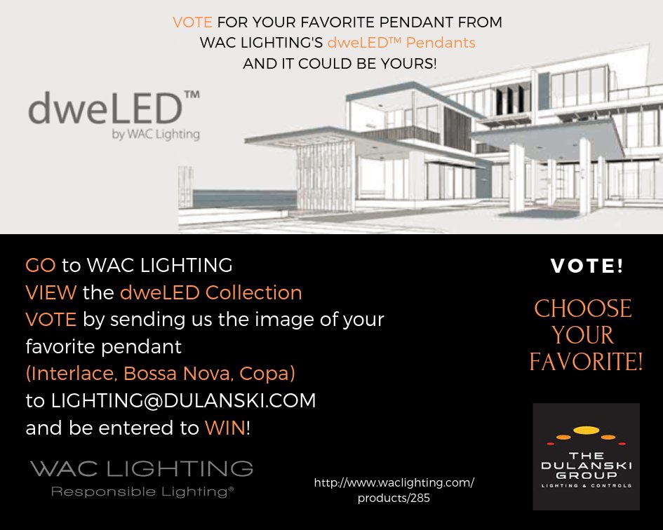 DulanskiGroup's tweet photo. VOTE for your Favorite dweLED Pendant and it could be YOURS! Visit https://t.co/qRYV40RYcC to learn more. #WACLighting #dweLED WAC Lighting The Dulanski Group 

https://t.co/RiYoRS4mWo https://t.co/4Pgc3jb83a