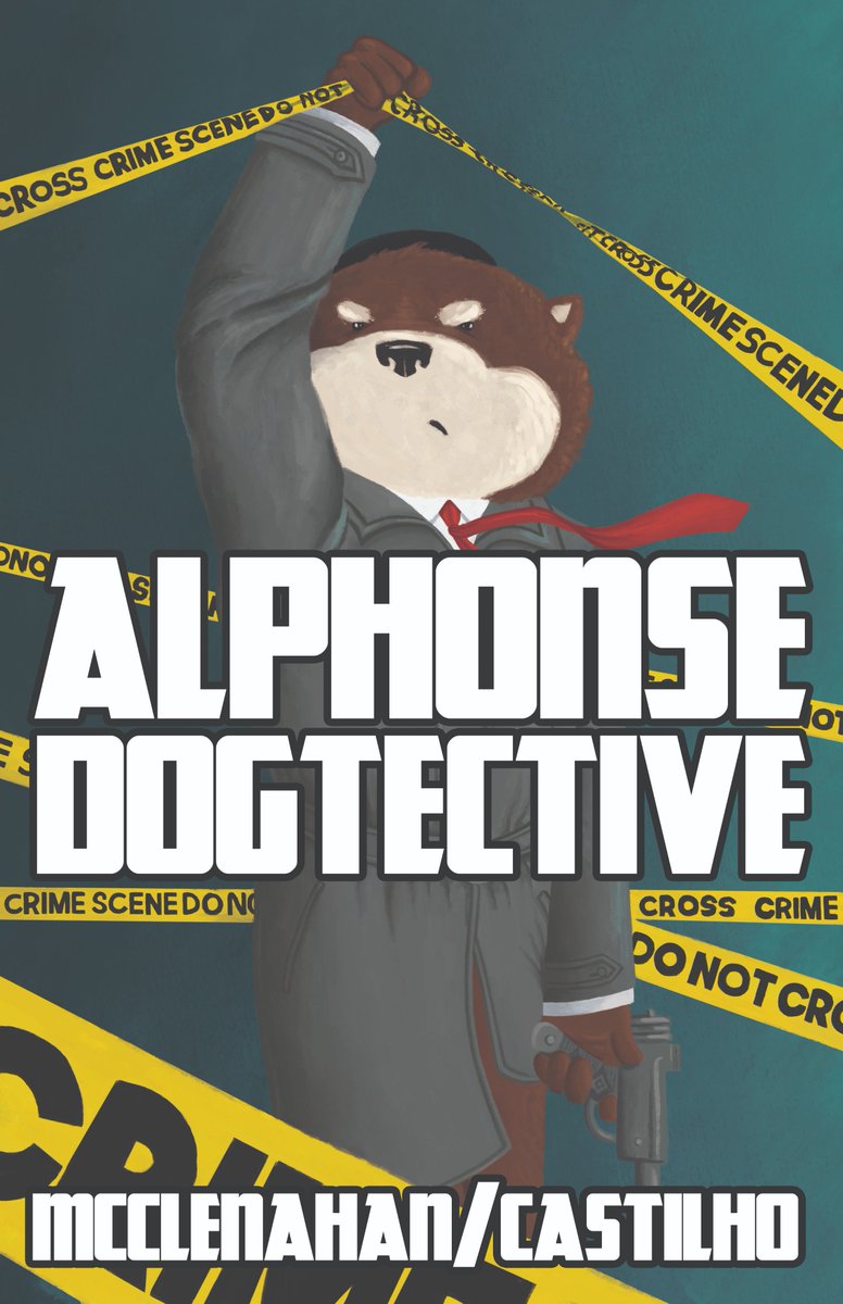 Cartoonnborhood's tweet photo. Here is the cover for our #Dogtective Comic Alphonse! Let us know what you think about it! #COMICS #IndiComics #Dogs #MYSTERY #youngadult 
and Special Thanks to our up and coming Writer @LeonardoTokyo for writing this Quarterly Series! and the Artist Kristen! https://t.co/nyWPP2RwlG