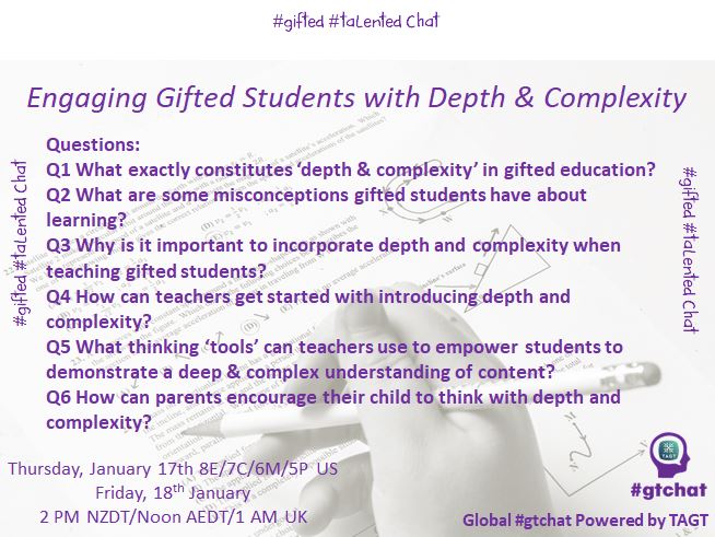 gtchatmod's tweet photo. Join us today for Global #gtchat Powered by #TAGT @TXGifted to chat about “Engaging Gifted Students with Depth &amp; Complexity” #NAGC  #edchat #txeduchat #AussieED #vicpln #elachat #whatisschool #ThursdayThoughts https://t.co/h3InphZtjs