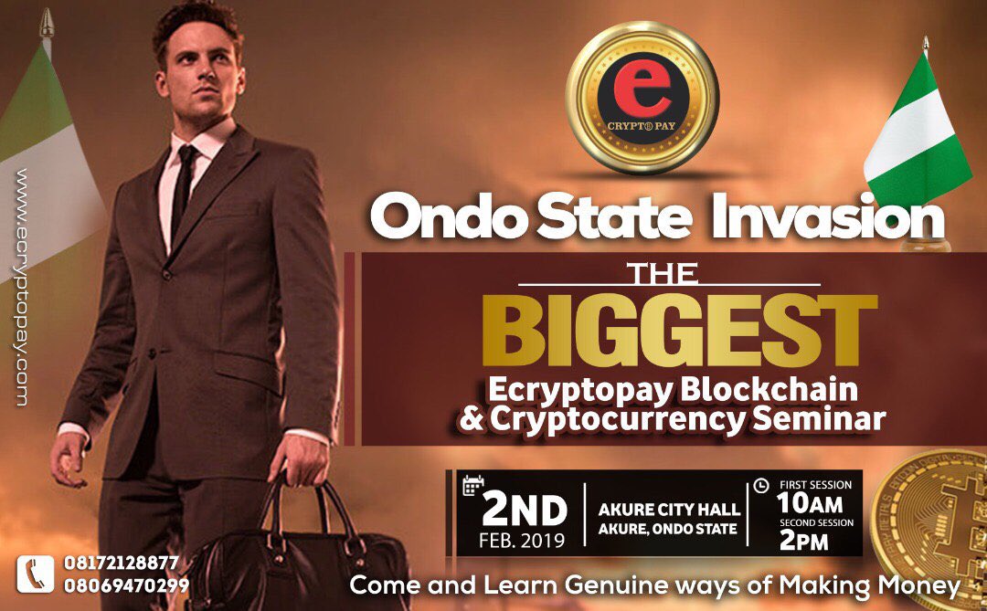 EcpEcryptopay's tweet photo. #ECRYPTOPAY ONDO STATE, NIGERIA 🇳🇬 INVASION COMES UP 2ND FEBRUARY, 2019 https://t.co/wneENXZm82