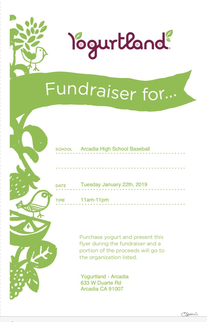 Please supportArcadia Baseball this Tuesday, January 22 from 11-11 by taking this flyer to Yogurtland.