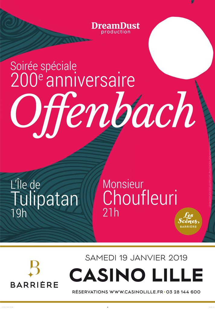 MChoufleuri's tweet photo. 2019, c'est le 200e anniversaire de la naissance d'Offenbach 🎶🎂 ! A cette occasion, le Resort Barrière Lille &amp; Dreamdust Production réunissent @MChoufleuri et @TulipatanOff pour une soirée spéciale au Casino Barrière de Lille, ce samedi 19 janvier ! https://t.co/usg9Hi60As