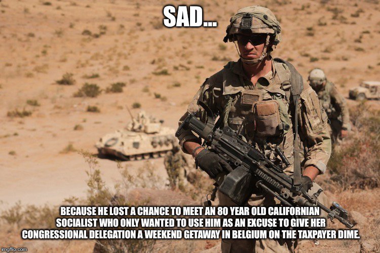 Kurt Schlichter On Twitter Now Nancy Pelosi And Adam Schiff Aren T Coming To Visit What The Hell Are We Fighting For Anyway
