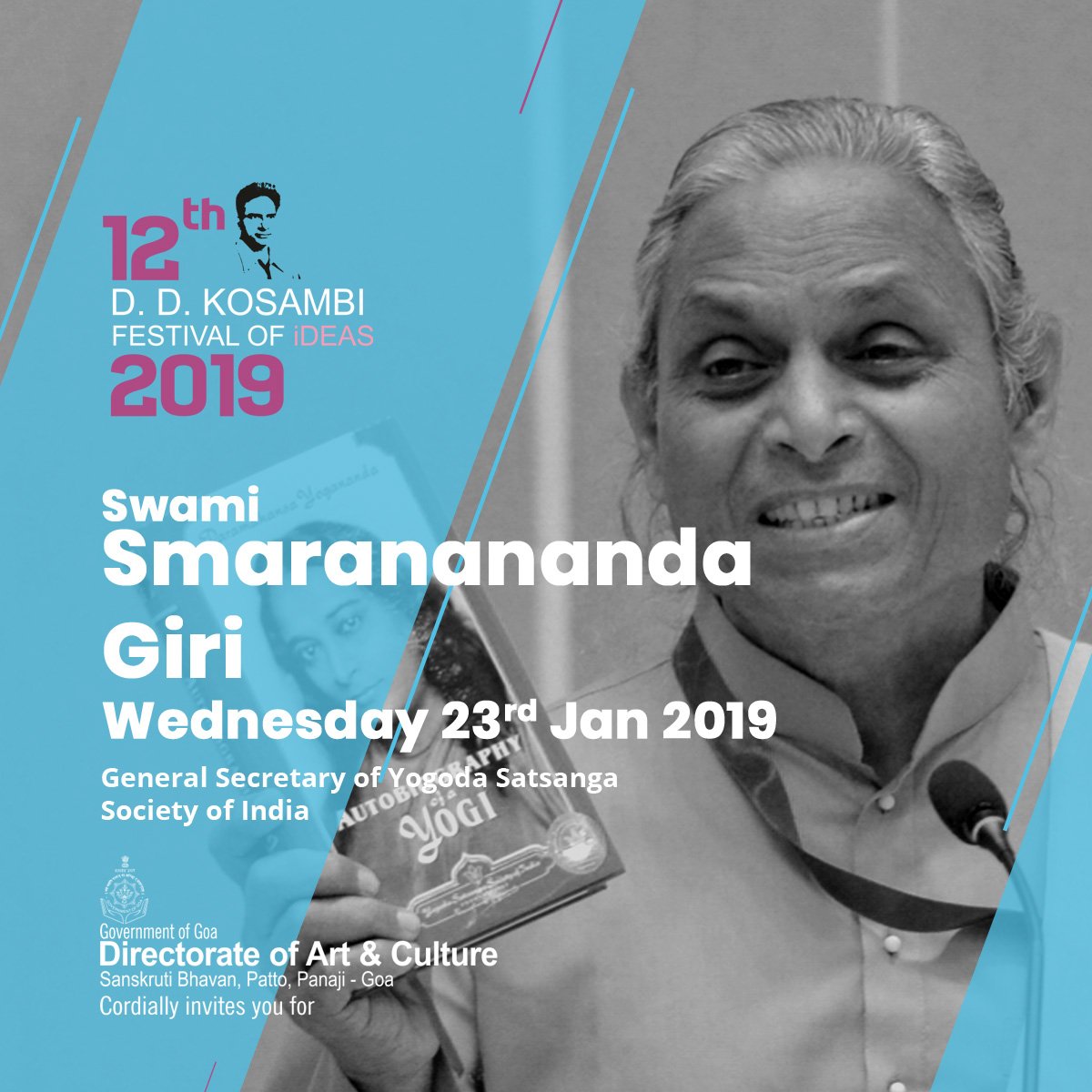 ddkosambi's tweet photo. Swami Smaranananda Giri, the Vice President of Yogoda Satsanga Society has spoken extensively on teachings of Paramhansa Yogananda.Listen to Swami Smaranananda talk about "Leading a balanced &amp; joyous life through yoga meditation" at Kala Academy on Wed. 23rd of Jan. 5 p.m onward https://t.co/xEDWN5Foe9