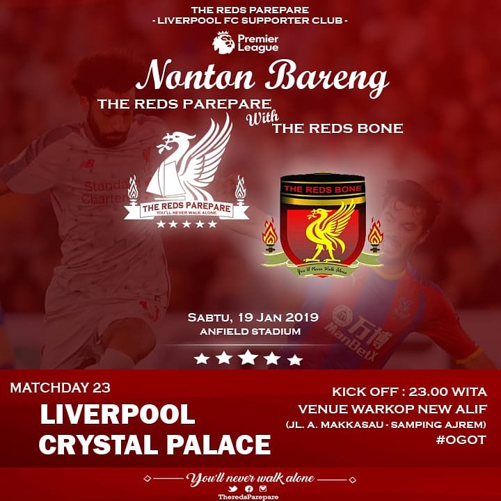 TheRedsParepare's tweet image. Nobar THE REDS PAREPARE with @LFC_Bone WEEK #23

Liverpool vs Crystal Palace

Sabtu, 19 Januari 2019
KO 23.00 WITA
Venue : Warkop New Alif 
CP : 0852-5556-9993 Kop La Balanda
@BIGREDS_MKS
@BIGREDS_IOLSC
@cakdim
#TRPDAY
#LFCDAY
#YNWA
#anakBIGREDS
#SMOGABIGREDS