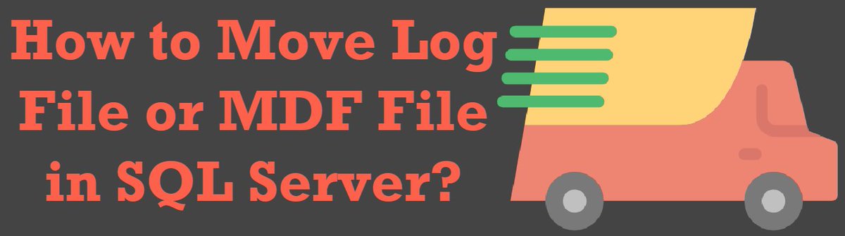 pinaldave's tweet image. How to Move Log File or MDF File in SQL Server?
buff.ly/2QIWDfa