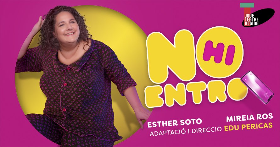 JT_Regina's tweet photo. 📡ATENCIÓ! #Estrena dins les #NitsDhumorDelRegina! arriba: "NO HI ENTRO" una còmedia d'Edu Pericas, amb Esther Soto i Mireia Ros i produïda per #GuidPublicacions i #Zoopa! A partir del 31 gener! +info i entrades ➡️hhttps://bit.ly/2CmWg4I https://t.co/y0dWK1B4V1