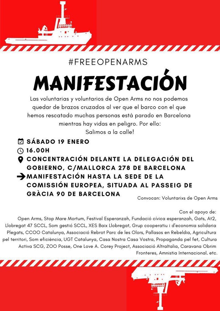 Sortim al carrer per solidaritat amb <a href="/openarms_fund/">Open Arms</a> i per dir prou a un bloqueig que no es calcula amb dies sinó amb morts.

📅 dissabte, 19 de gener
🕓 16 h
📍davant de la delegació del govern espanyol, C/Mallorca 278 #Barcelona 

#FreeOpenArms