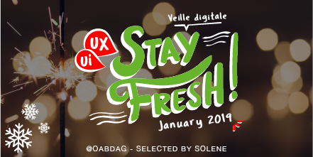 OABDAG's tweet photo. STAY FRESH January 2019 by @ solene_meurice
Veille #Digital #DesignThinking #UX #UI
Pour bien débuter cette nouvelle année, voici notre veille digitale de janvier 2019 !
@usabilis @HirooAoyama @olivier_sauvage @iergo @RyanHoliday @GoulvenBARON @akiani https://t.co/VHReGpNH2e https://t.co/ddIYAR9GCT