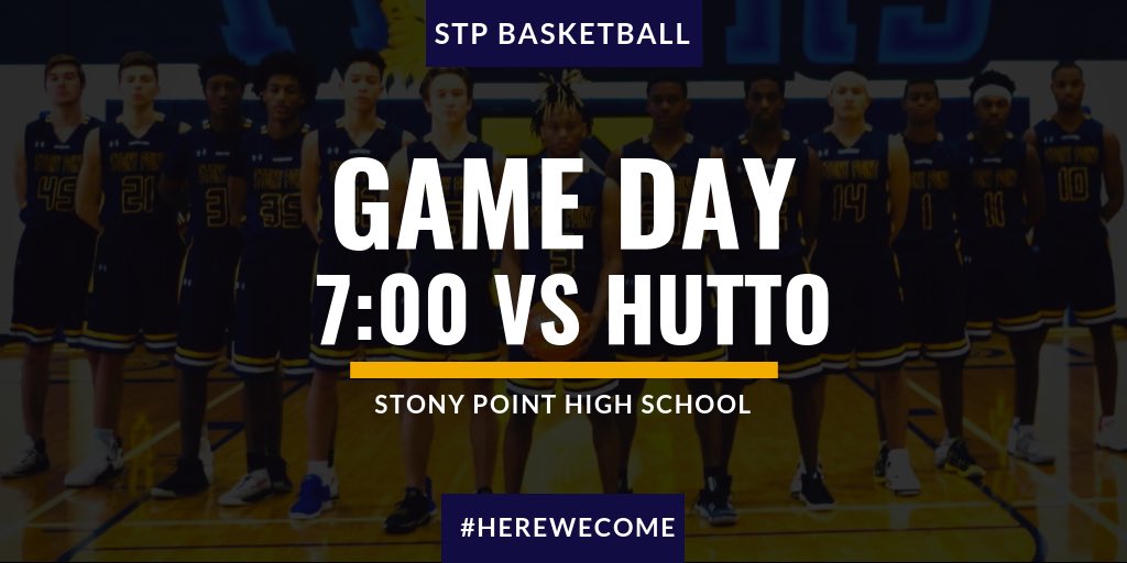 Stony Point Tiger Basketball (@stptigerbball) on Twitter photo π #STPBasketball π Hutto
π Stony Point High School
β± Tip-Off 5:30 & 7:00
π£ <a href="/StonyPointHS/">Stony Point H S</a> #BeLoud
π₯ #HereWeCome π #STPBasketball π Hutto
π Stony Point High School
β± Tip-Off 5:30 & 7:00
π£ <a href="/StonyPointHS/">Stony Point H S</a> #BeLoud
π₯ #HereWeCome