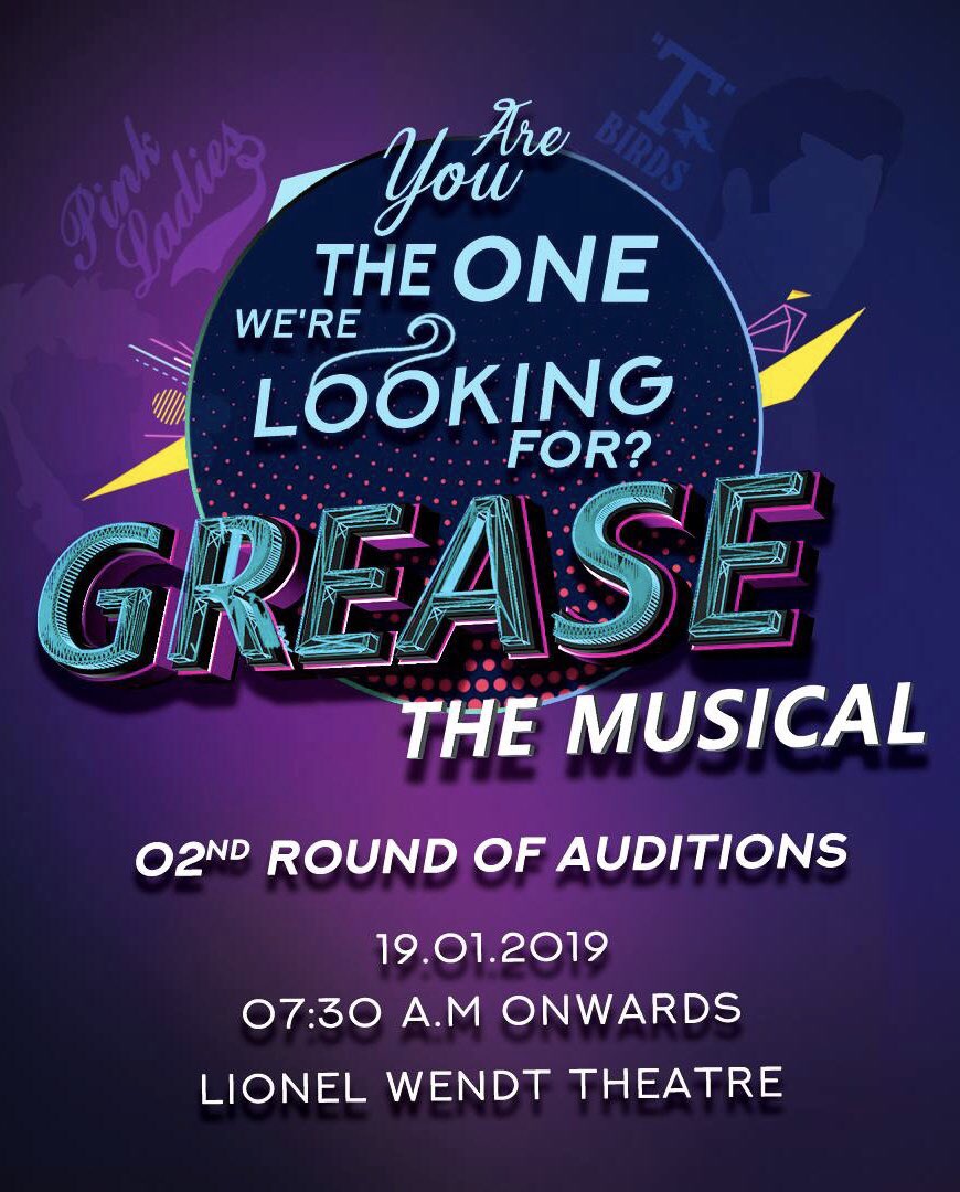 The 2nd round of #Grease 🕺🏽💃🏽 auditions are happening tomorrow (19 January) at the Lionel Wendt Theatre. Please be at the Wendt by 7.30AM for registrations ✍🏽 See you there! #DramaSL #LKA