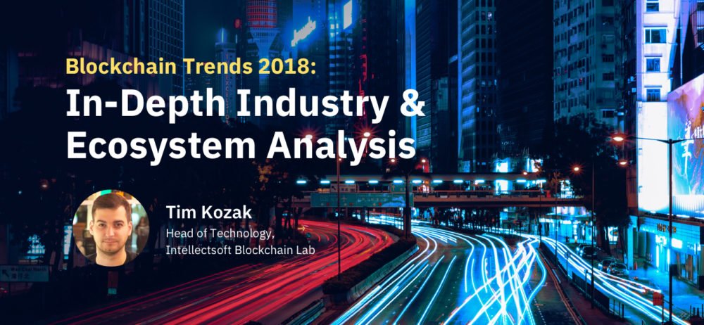 See a comprehensive analysis of what happened to the #Blockchain Ecosystem in 2018 from our Head of Technology, Tim Kozak: intellectsoft.net/blog/blockchai…