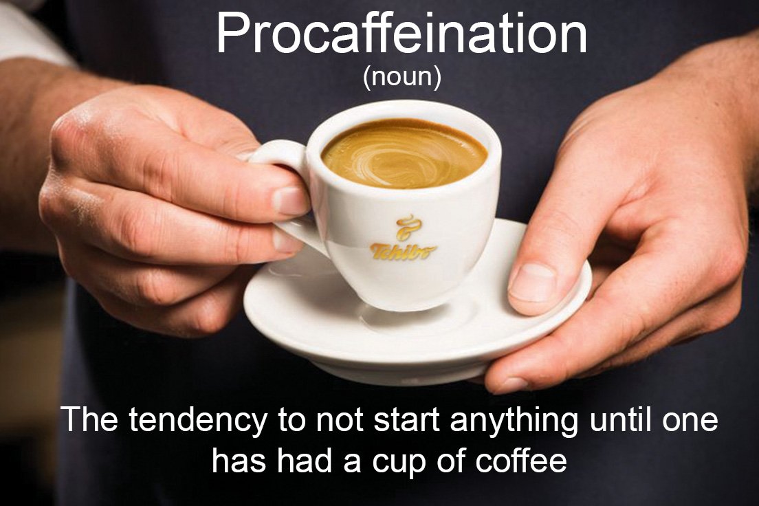 TchiboCoffeeUK's tweet photo. Guilty of procaffeinating! 
.
.
#friyay #coffee #caffeine #procaffeinate #fridayfeeling https://t.co/SJjPYOT9H9