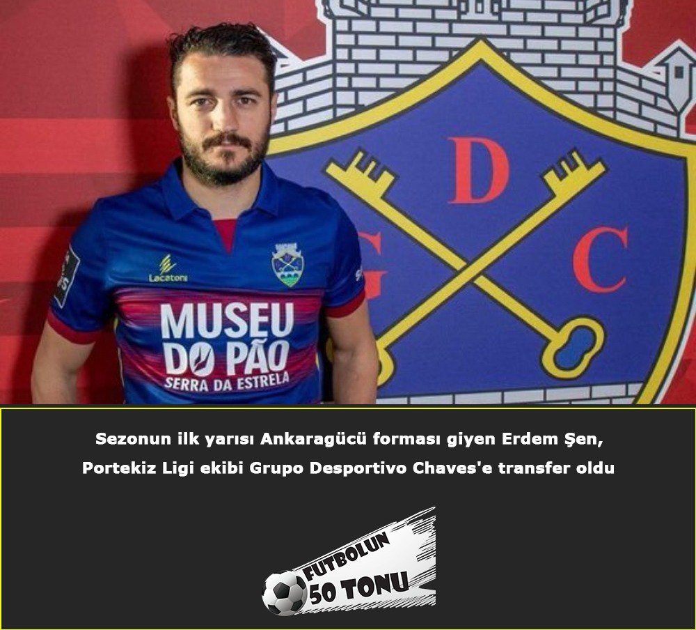 futboln50tonu's tweet photo. Sezonun ilk yarısı Ankaragücü forması giyen Erdem Şen, Portekiz Ligi ekibi Grupo Desportivo Chaves'e transfer oldu #ErdemŞen #Ankaragücü https://t.co/u90aj38sBC
