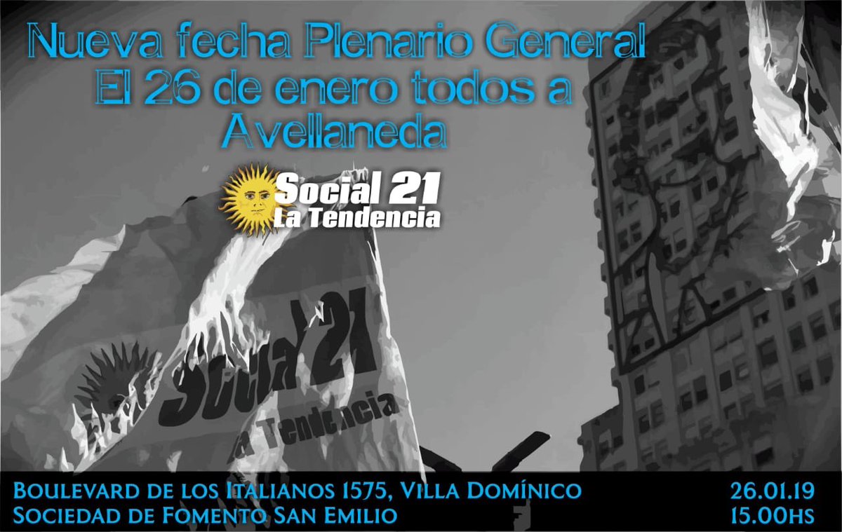 MLNPba's tweet photo. #PlenarioGeneral  NUEVA FECHA Y LUGAR
#Sabado 26/01 a las 15hs en Avellaneda!

#Social21 #LaTendencia 

#SanMartinRosasYrigoyenPeron https://t.co/JD89E0HBd9
