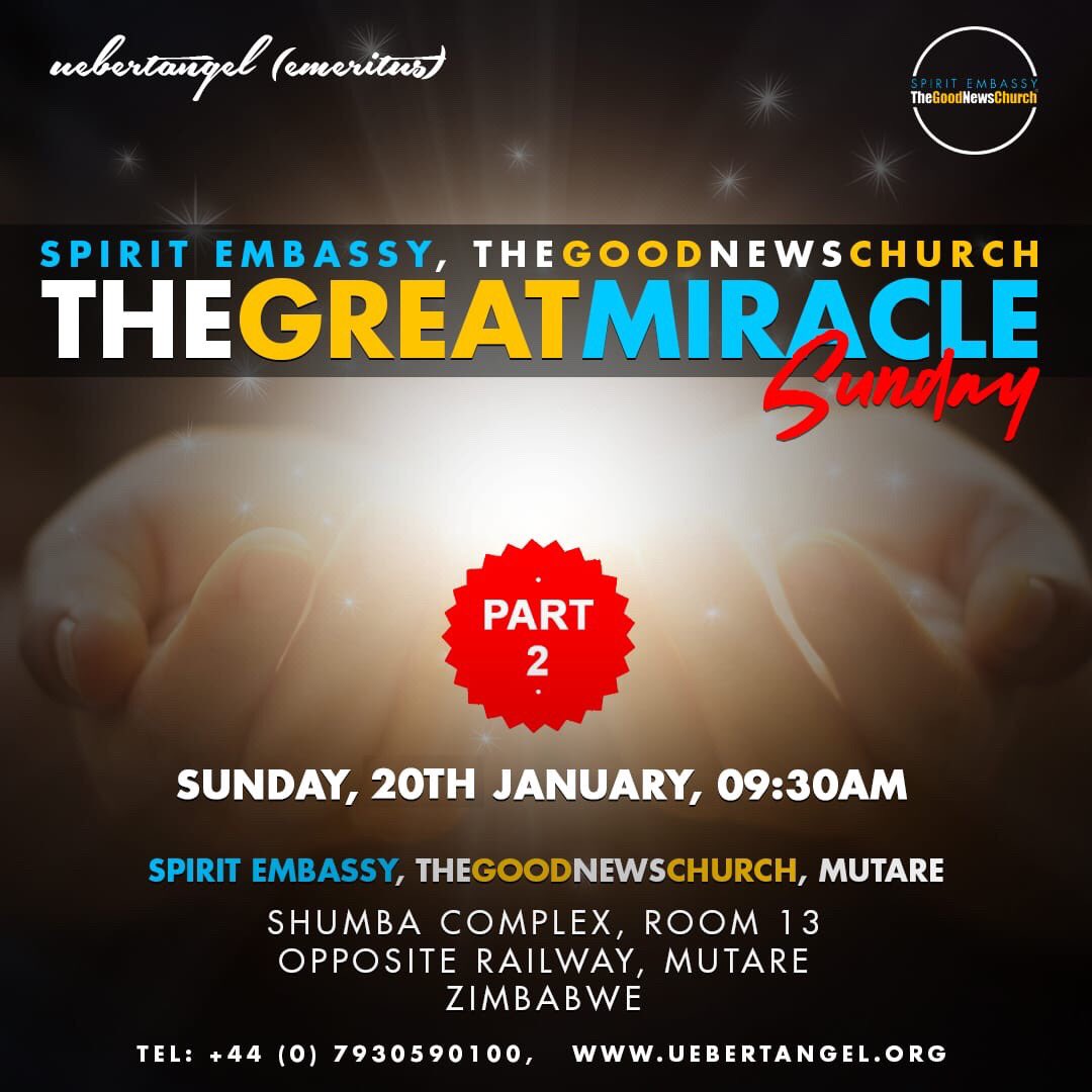 TgncMutare's tweet photo. Don’t miss this second Sunday of Miracles at Spirit Embassy Mutare.
#JesusAtTheCenter OfItAll
#TakeOverLord
#GoingDeeperWithTheLord https://t.co/zG4scduFml