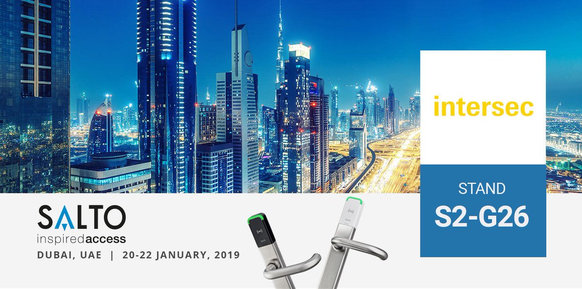 SaltoSystems's tweet image. Join us in Intersec Dubai, unveil latest access control solutions together! S2-G26 Looking forward seeing you there.  #intersec #accesscontrol #wirelessaccess #cloudbasedaccesscontrol
