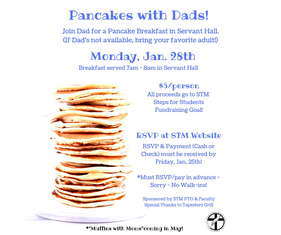 STMParishSchool's tweet photo. Join us for Pancakes with Dads on Monday, Jan. 28th!  $5 per person and you must register each person (adults &amp; kids!) online here: https://t.co/8c7i6TMdHA

*Cash or Check payment may be sent to the school office in an envelope marked with your last name &amp; 'Pancakes with Dads'* https://t.co/lOBIrOByJQ