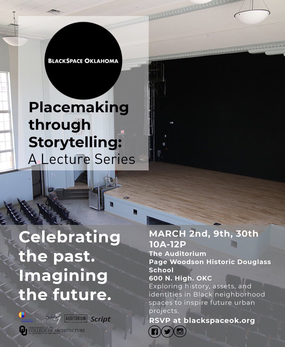 blackspaceok's tweet photo. In collaboration with @OUCollegeofArch and with support by @OKHumanities we will be introducing our organization and initiatives with the lecture series: Placemaking Through Storytelling. RSVP at the link in our bio. https://t.co/BY37kLd3E0