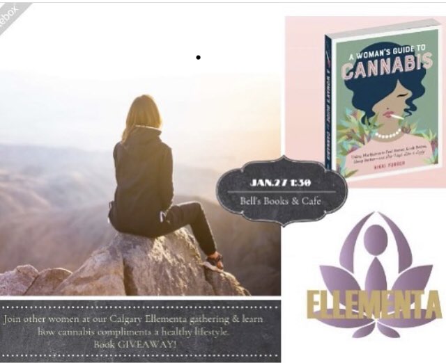 cannunityyyc's tweet photo. Hey Ladies of #yyc #calgary , the next Ellementa is January 27... Women’s Only Cannabis Event ...for details see tickets on https://t.co/owY4QsodG8  #litladies #cannabisevents https://t.co/SEvhnYONvs