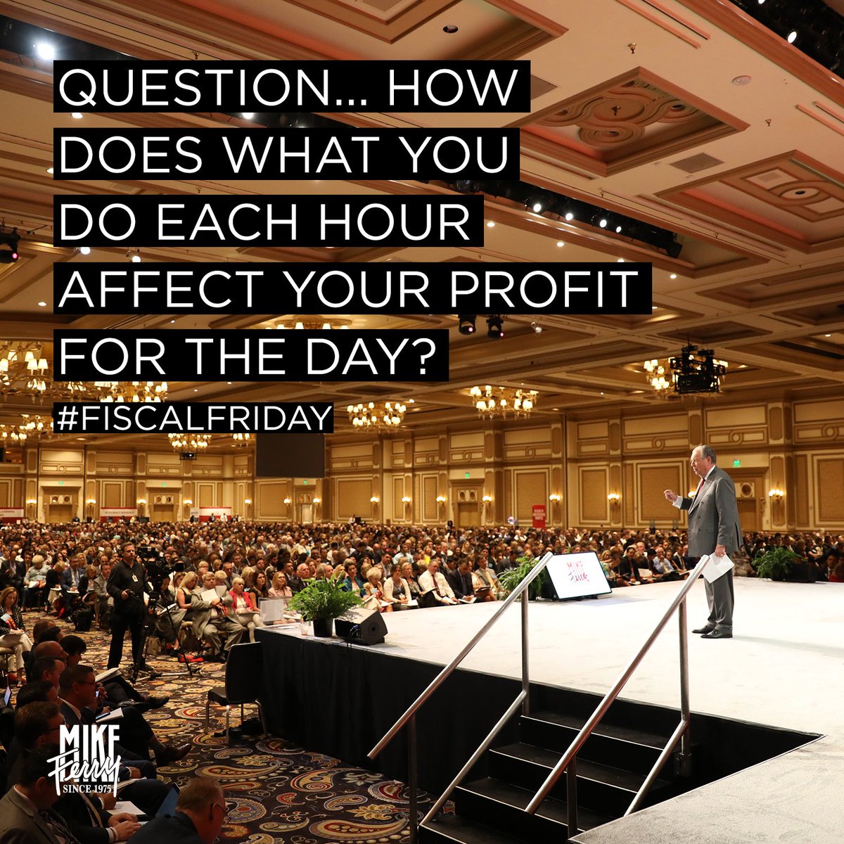 MikeFerryOrg's tweet image. &quot;Now remember, to create the highest possible net income, we must learn to manage ourselves, our time, and our business carefully. If we do this, we can manage our expenses and increase our net.” — Mike Ferry, Creating Bigger Profits
.
#FiscalFriday