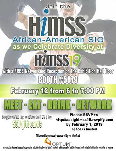 HIMSSAA_SIG's tweet photo. Join the @HIMSSAA_SIG for a networking reception sponsored by @Optum at #HIMSS19. Feb 12th at 6 - 7:00 PM at the Optum exhibit #5979.
RSVP by Feb 1, 19 -> https://t.co/vrVPMJqYfs #optumvalues #diversitymatters 
cc: @2005Genesis115 @innonurse @nursegeeky @shelblake @MRTYFAULKNER1 https://t.co/dpqaBoK90t