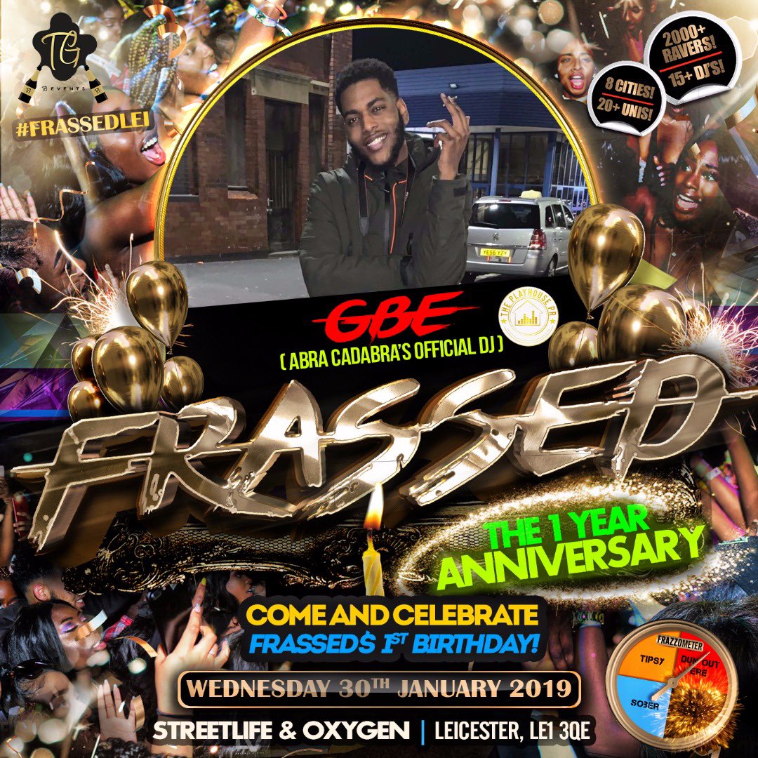 tgeventsuk's tweet photo. Let’s See Who Will Be Building Vibes At #FRASSEDLEI ‼️🚨🎊
We Have Trap/ Drill Specialist @DJ_JTK ⚔️💣😱
@GBE_RJ Bringing The You A Serious OldSkool Bashment
& Make Sure You Don’t Forget To Warm Up With Those Cheeky Throwbacks @DJ_SKMIX
🎂https://t.co/ymCLoYHNhl https://t.co/6Cuoq39ULe