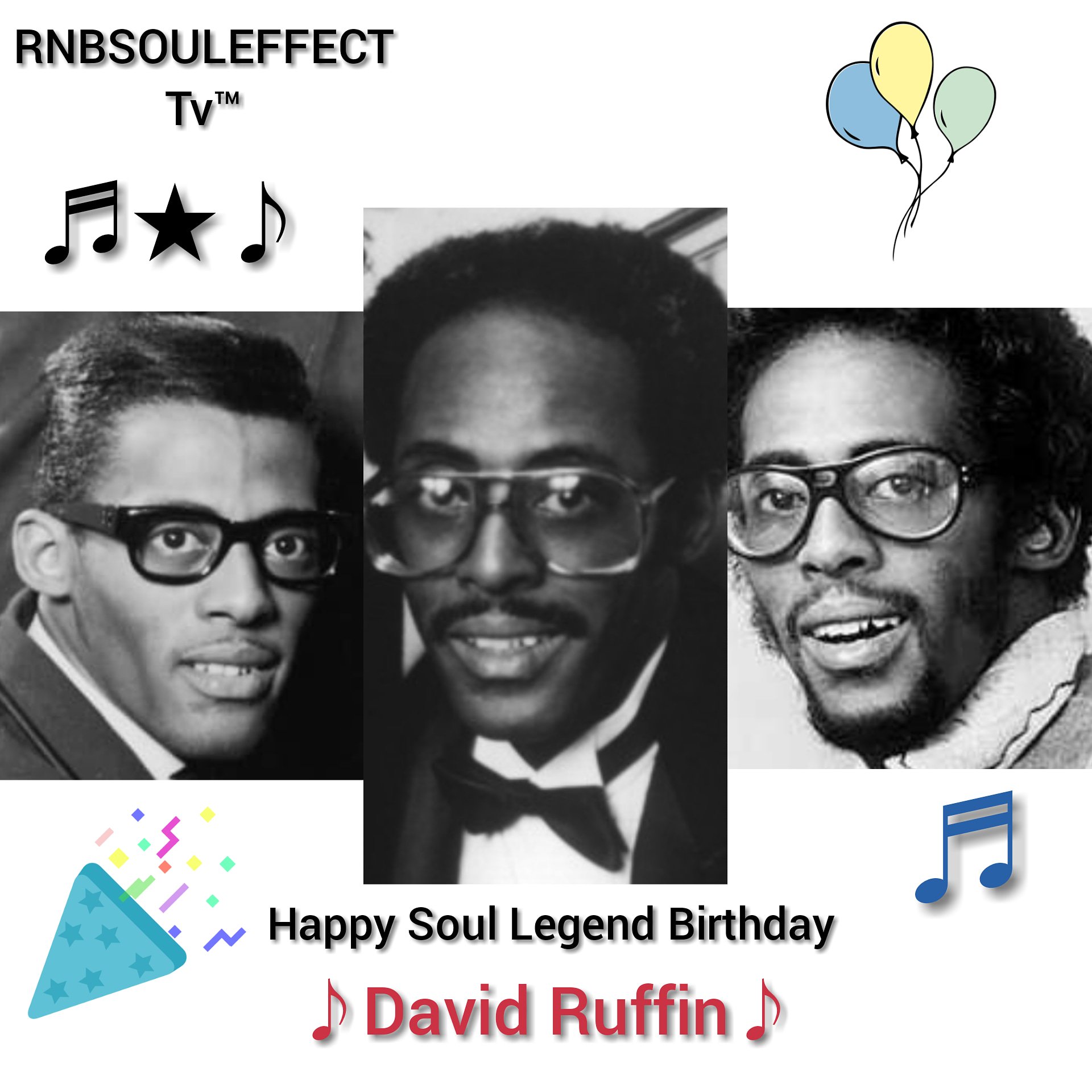 Happy Soul Legend Birthday David Ruffin  