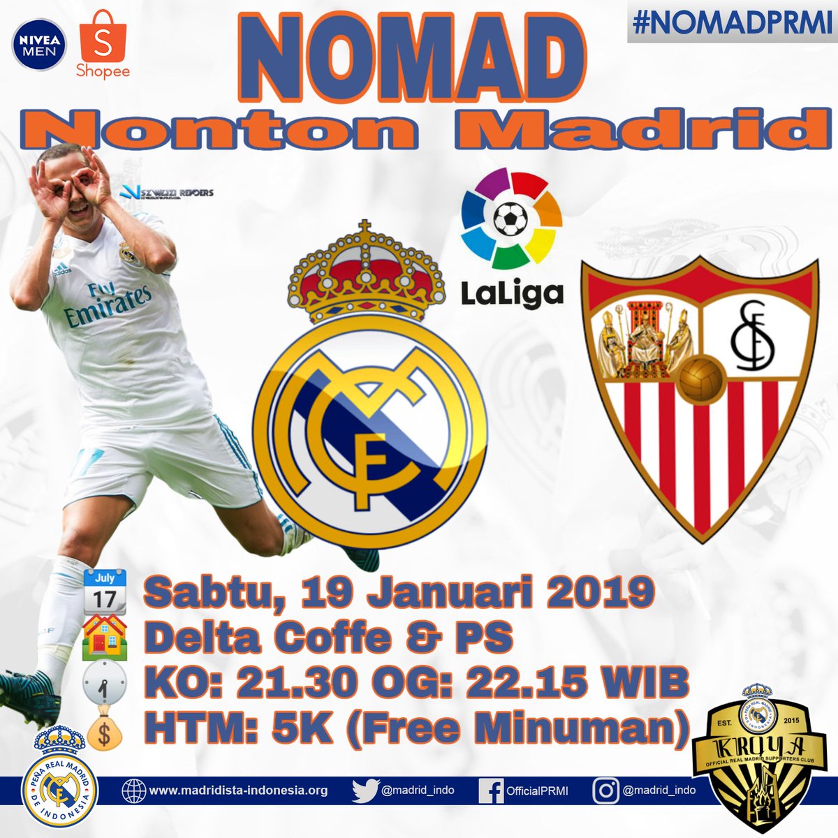#NomadPRMI
.
NOMAD IS BACK..
RAMAIKAN ! 📺⚽🙌
.
REAL MADRID Vs. Sevilla
.
📅 MALAM INI
⏰ OG: 21.30 | KO: 22.15 WIB
🏠 Delta Coffe N PS
🎫 HTM : 5K (Free Minuman)
☎ 08567411288 (roii)
.
#halamadrid #vamosMiKro #kroya #EventKroya #madridistakroya #realmadrid #MiKroTogether4ever
