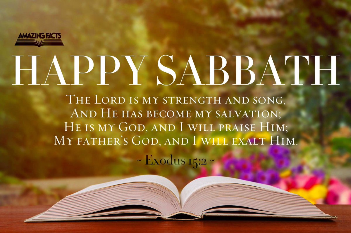 Bibletextmessage May Your Day Be Blessed And Full Of Happiness Have A Happy And Blessed Sabbath Learning A New Bible Verses Daily Will Bringing Us Closer To Walking With God