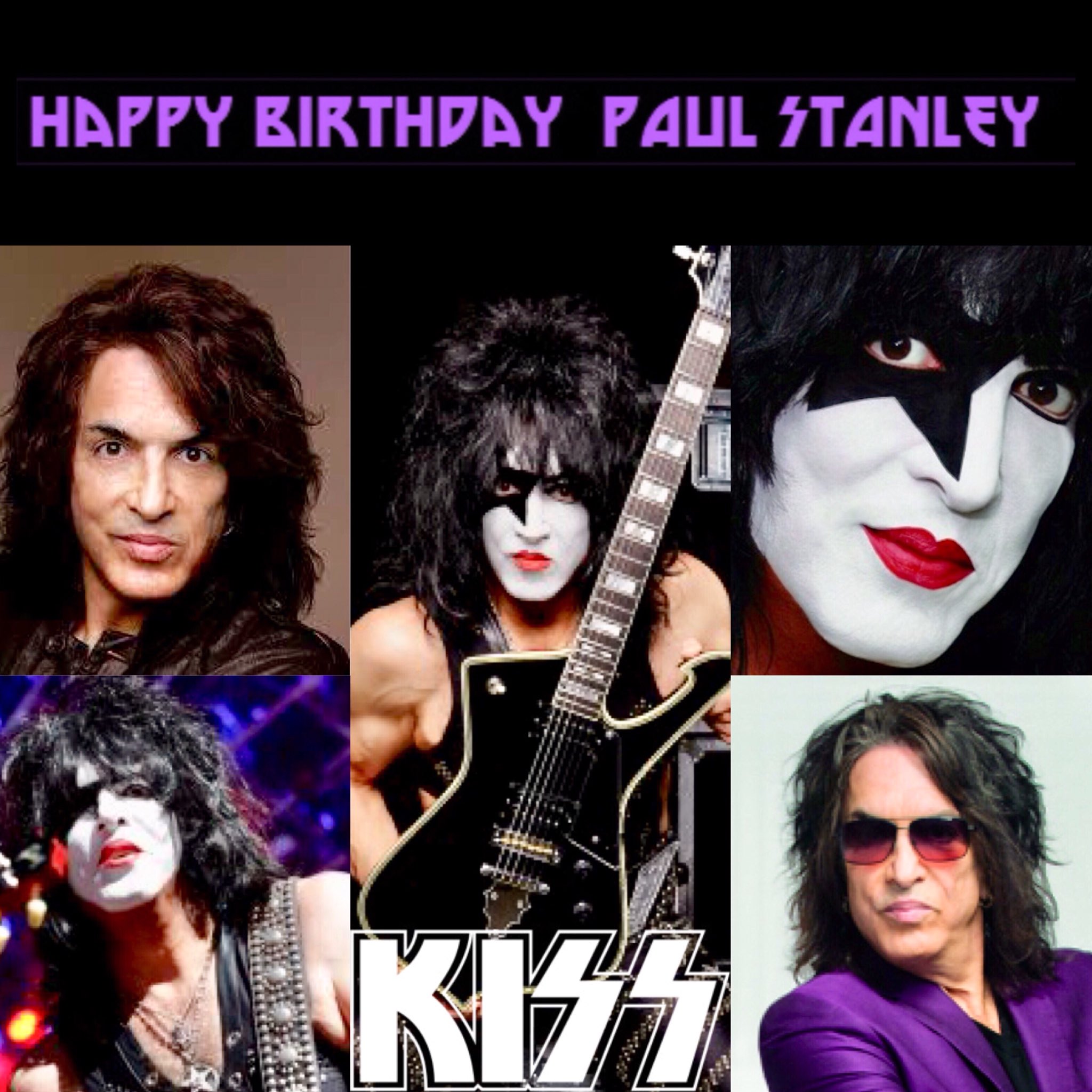 Happy Birthday  PAUL STANLEY
1 20                                         