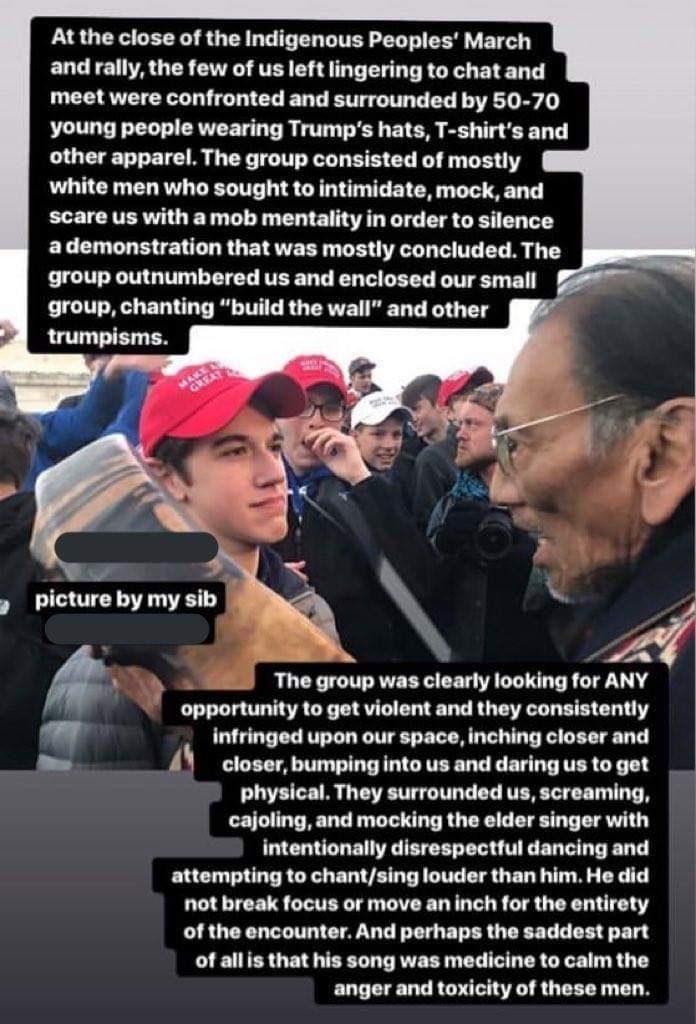 HaidaPrincess's tweet image. "@jmb_mlis: @CovCathColonels students harassing Native #Elders at the #IndigenousPeoplesMarch.
Superintendent @supmikeclines, they did this under ur watch. U shud be ashamed. U shud be teaching empathy+inclusion. What kind of anti-bias training r u giving staff? #NativeAmericans