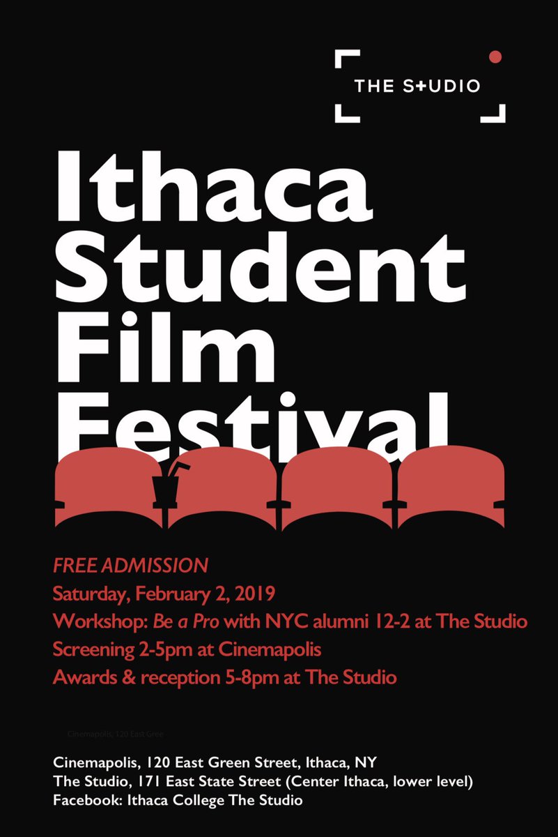 ParkProductions's tweet photo. Did you know that ADMISSION IS FREE for the Ithaca Student Film Festival? Watch incredible student films made by talented individuals! Takes place on Saturday, February 2nd, 2019 from 2-5 p.m. at Cinemopolis followed by a reception at The Studio 171 E. State St., Ithaca,NY. https://t.co/4clr809Ipk