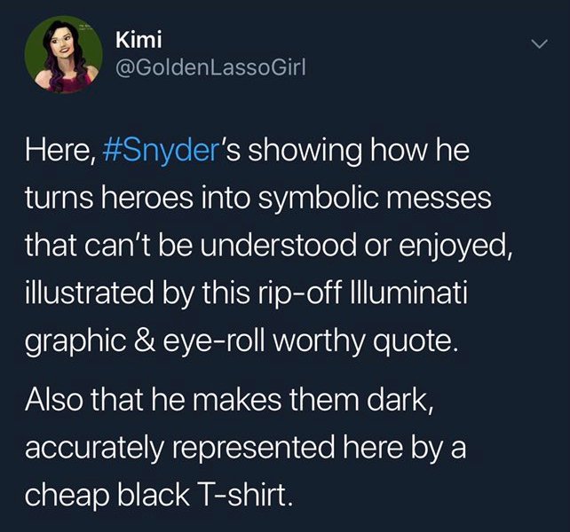 45). The screenshots and receipts that show how toxic the internet has becomeYou know it was only a matter of time until someone criticized Zack Snyder for making a charity T-shirt for suicide prevention